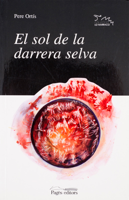 EL SOL DE LA DARRERA SELVA