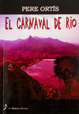 EL CARNAVAL DE RIO, L’amor és més fort que la mort