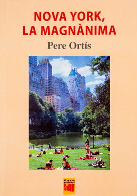 NOVA YORK, LA MAGNÀNIMA